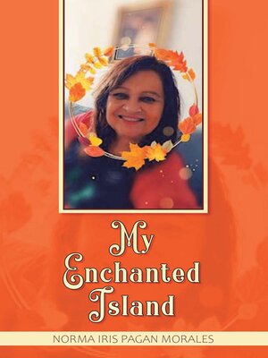 cover image of My Enchanted Island